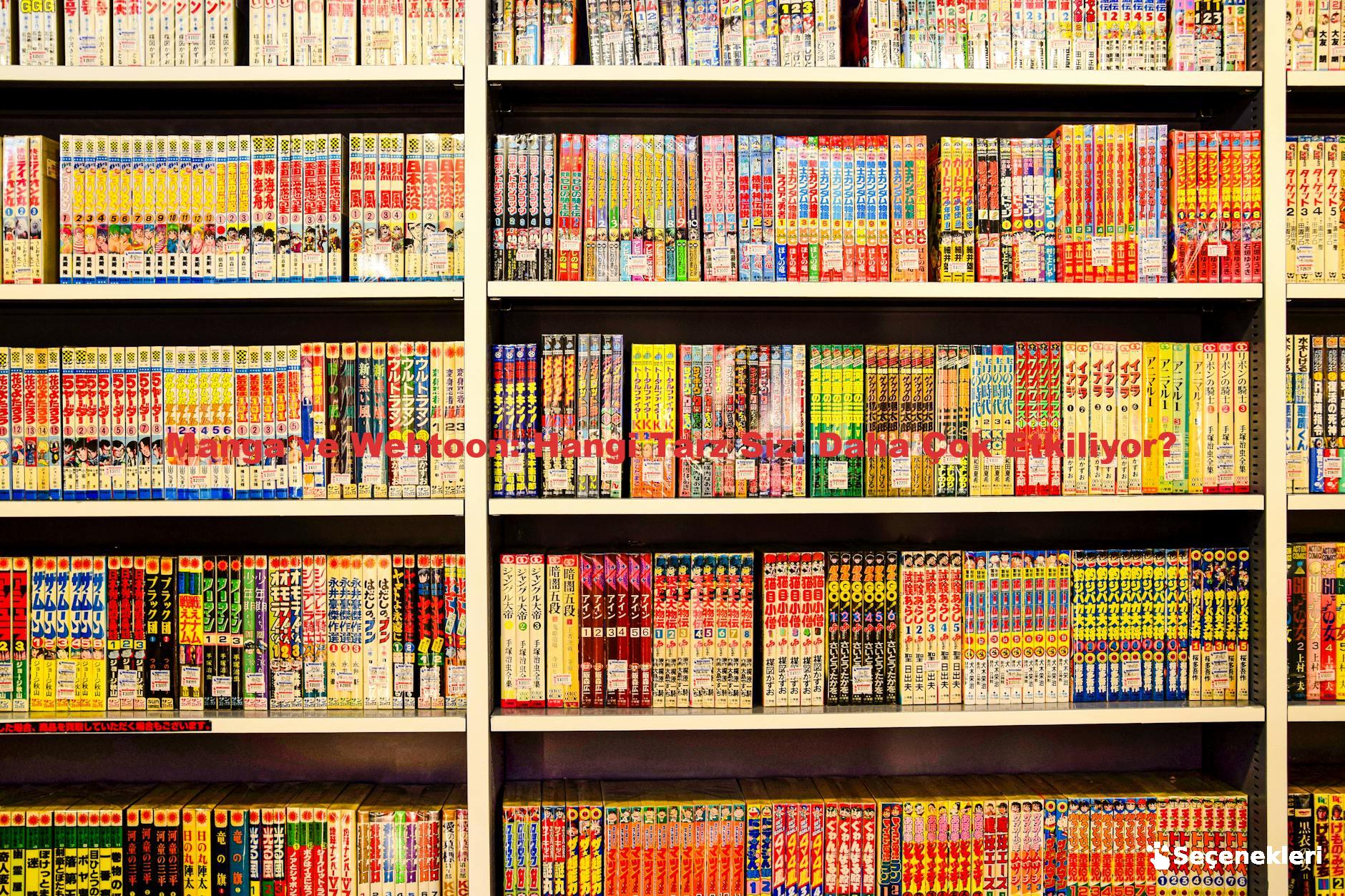 Manga ve Webtoon: Hangi Tarz Sizi Daha Çok Etkiliyor?