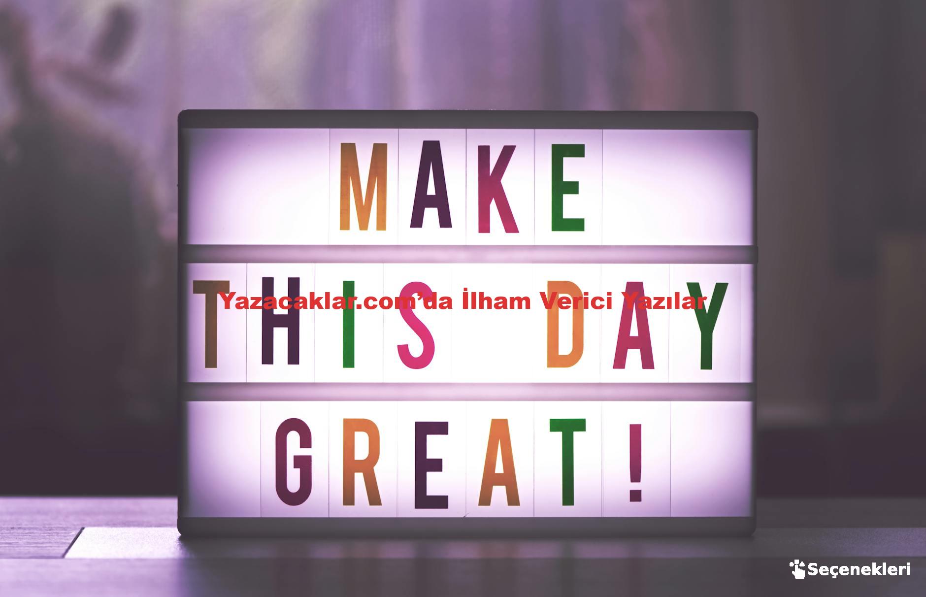 Yazacaklar.com’da İlham Verici Yazılar