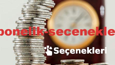 Yeni Nesil Abonelik Seçenekleri ile Tanışın